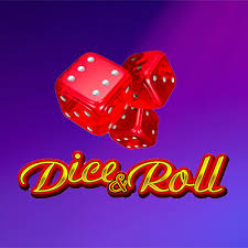 Dice and Roll